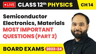 Semiconductor Electronics Materials  Most Important Questions Part 2  Class 12 Physics Ch 14 [upl. by Anaihsat935]