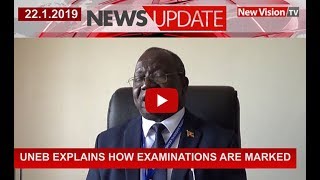 UNEB explains how examinations are marked [upl. by Ruffi]