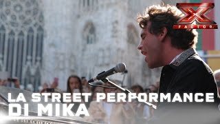 La street performance di Mika [upl. by Lyontine]