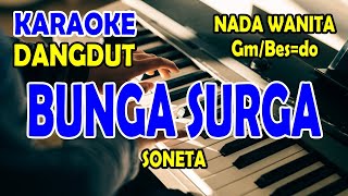 Bunga Surga karaoke dangdut rock  nada wanita DidiSuhardicy1bh [upl. by Aleuname]