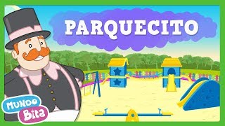 ⛲🎠 Parquecito ⛲🎠 Canciones Infantiles Mundo Bita [upl. by Bass]