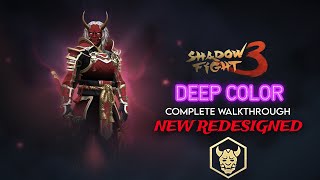 Deep Color New Redesigned Event  New Destroyer of the Epochs  Shadow Fight 3 [upl. by Ardnalac]