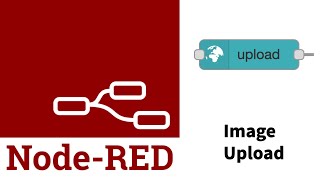 Node Red Dashboard Image Upload and save to file or database [upl. by Notgnirrab]