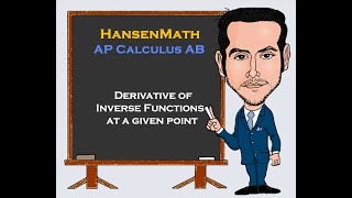 Calculus Finding the Derivative of an Inverse Function at a point [upl. by Grazia]