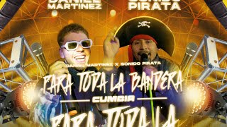 Sonido Pirata Daniel Martinez  Para Toda La Bandera [upl. by Val]