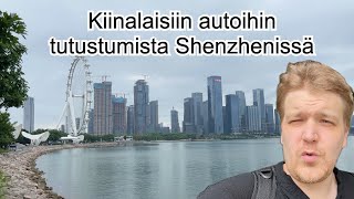 Tutustutaan kiinalaisiin autoihin Shenzhenissä Kiina VLOG [upl. by Enined]