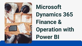 Learn Microsoft Dynamics 365 Finance amp Operation with Power BI online  Koenig Solutions [upl. by Tiny]