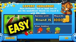 How to Beat The New Professor Evil Expert Challenge Week 32 Round 15 Easy BTD BATTLES 🐵 [upl. by Aneala465]