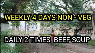 WEEKLY 4 DAYS NON  VEG DAILY 2 TIMES BEEF SOUP  KGF COMPANY BGML HOSPITAL MENU [upl. by Llenaej]