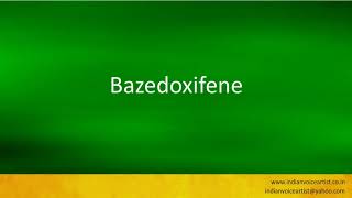 Pronunciation of the words quotBazedoxifenequot [upl. by Fair]