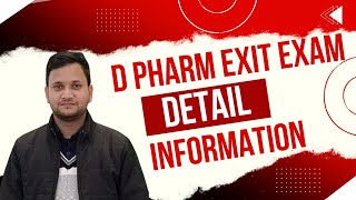 D pharm exit exam  fees  date of exam  paper pattern  Detail information  By Shivam Sir [upl. by Ahseket]