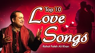 Top 10 Romantic HINDI LOVE Songs by Rahat Fateh Ali Khan  Romantic Hindi Song [upl. by Tteltrab633]