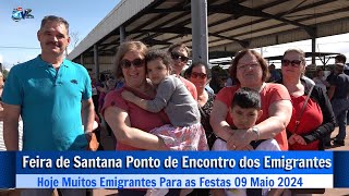 Feira de Santana Ponto Encontro dos Emigrantes Hoje Com Muitos Emigrantes para as Festas 09 05 2024 [upl. by Demetria227]