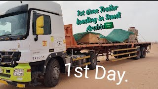 First time trailer loading in Saudi Arabia🇸🇦 [upl. by Damara]