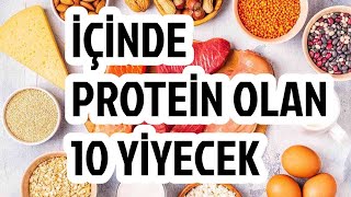 Protein İçeren Besinler Nelerdir İçinde Protein Olan 10 Yiyecek [upl. by Karoline637]