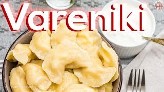 Vareniki Recipe  Pierogi [upl. by Eaver807]