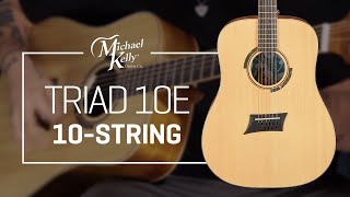 Michael Kelly 10 String Acoustics  Triad 10E [upl. by Saihtam]