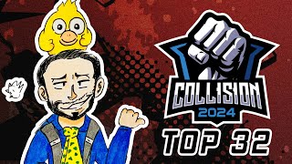 Veamos Top 32 Collision 2024 │¡Con Marss Light Sparg0 MKLeo Tweek  Dabuz y mas [upl. by Benzel807]