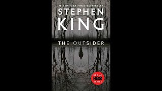 FREE AUDIOBOOK STEPHEN KING The Outsider PART 2 15 19 [upl. by Airak]