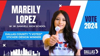 Dallas ISD student won Dallas County quotI Votedquot Sticker Design [upl. by Romito]