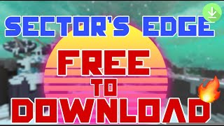 Sectors Edge  FREE TO DOWNLOAD  Best FPS Game  Download Lifetime  How To Download  2020 [upl. by Niel]