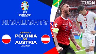 HIGHLIGHTS  Polonia vs Austria  UEFA EURO 2024  J2  TUDN [upl. by Svensen]