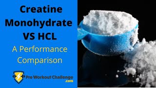 Creatine Monohydrate VS HCL [upl. by Yssak]