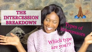 Intercession Explained Weekly Word 4  The different types of intercessors [upl. by Alomeda]