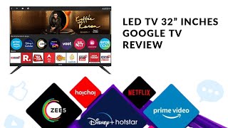 LED TV 32 Inch Google TV Review amp Unboxing [upl. by Tertius]