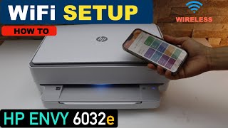 HP Envy 6032e WiFi Setup Connect To Wireless Network [upl. by Anehs]