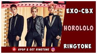 EXOCBX  HOROLOLO RINGTONE  DOWNLOAD [upl. by Leunamesoj]