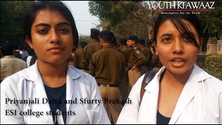 ESI College students protest in New Delhi  Youth Ki Awaaz [upl. by Devonna]