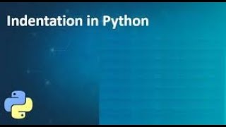 Indentation in Python [upl. by Conant]