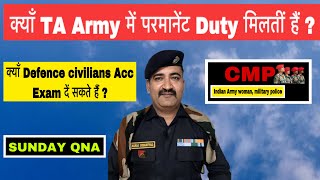 Ta Army में क्याँ Permanent Duty मिलेगी  ॥ Acc Commission Exam क्याँ Defence Civilian दें सकेंगे [upl. by Riha]