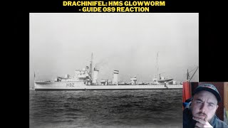 Drachinifel HMS Glowworm  Guide 089 Reaction [upl. by Ateekal152]