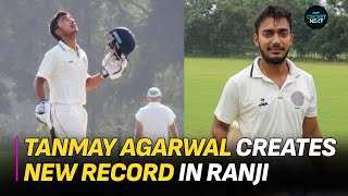 Tanmay Agarwal Breaks Several Records With JointFourth Highest First Class Score in Ranji Trophy [upl. by Torrin566]