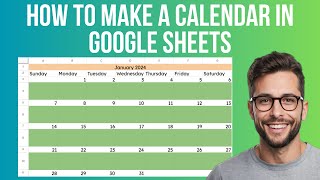 How To Make A Calendar In Google Sheets [upl. by Morse]