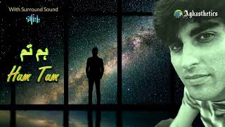 Hum Tum by Junaid Jamshed With Surround Sound  Aghasthetics [upl. by Siroled]