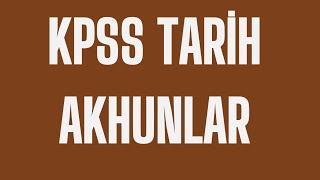 26KPSS TARİH 2026  Akhunlar Eftalitler 8GÜN tarih kpss [upl. by Leorsiy]