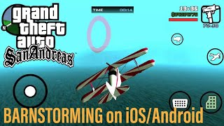 Barnstorming GTA San Andreas AndroidiOS [upl. by Bergen]