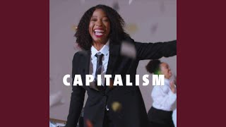 CAPITALISM [upl. by Petrick]