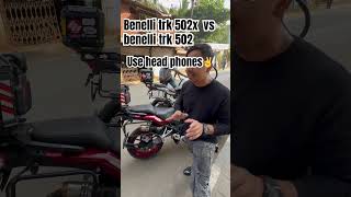 Benelli trk 502x vs benelli trk 502 exhaust comparison ❤️ after market exhaust [upl. by Resay]