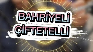 ÇİFTETELLİ BAHRİYELİ [upl. by Ytsanyd]