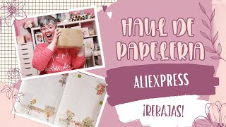 HAUL DE PAPELERÍA  Llega mi PEDIDO DE ALIEXPRESS ¡A tiempo para las NUEVAS REBAJAS [upl. by Theurich]