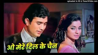 KishoreKumarOMereDilKeChainRajeshKhannaKishoreKumarEvergreenGoldenHitDardGeet [upl. by Ahsiak]