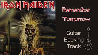 Remember Tomorrow  Iron Maiden  Guitar Backing track [upl. by Thgiwd97]