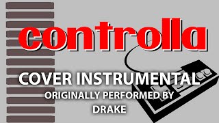 Controlla Cover Instrumental In the Style of Drake [upl. by Werra]