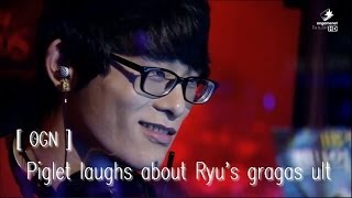 OGN  Piglet laughs about Ryus gragas ult [upl. by Picco]