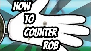 HOW to COUNTER ROB glove [upl. by Apps]