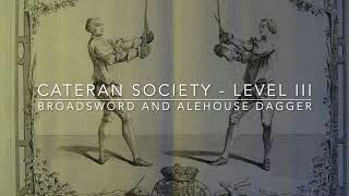 MacKenzie Broadsword  Cateran Society  Level III  Broadsword and Alehouse Dagger Fencing [upl. by Drews]